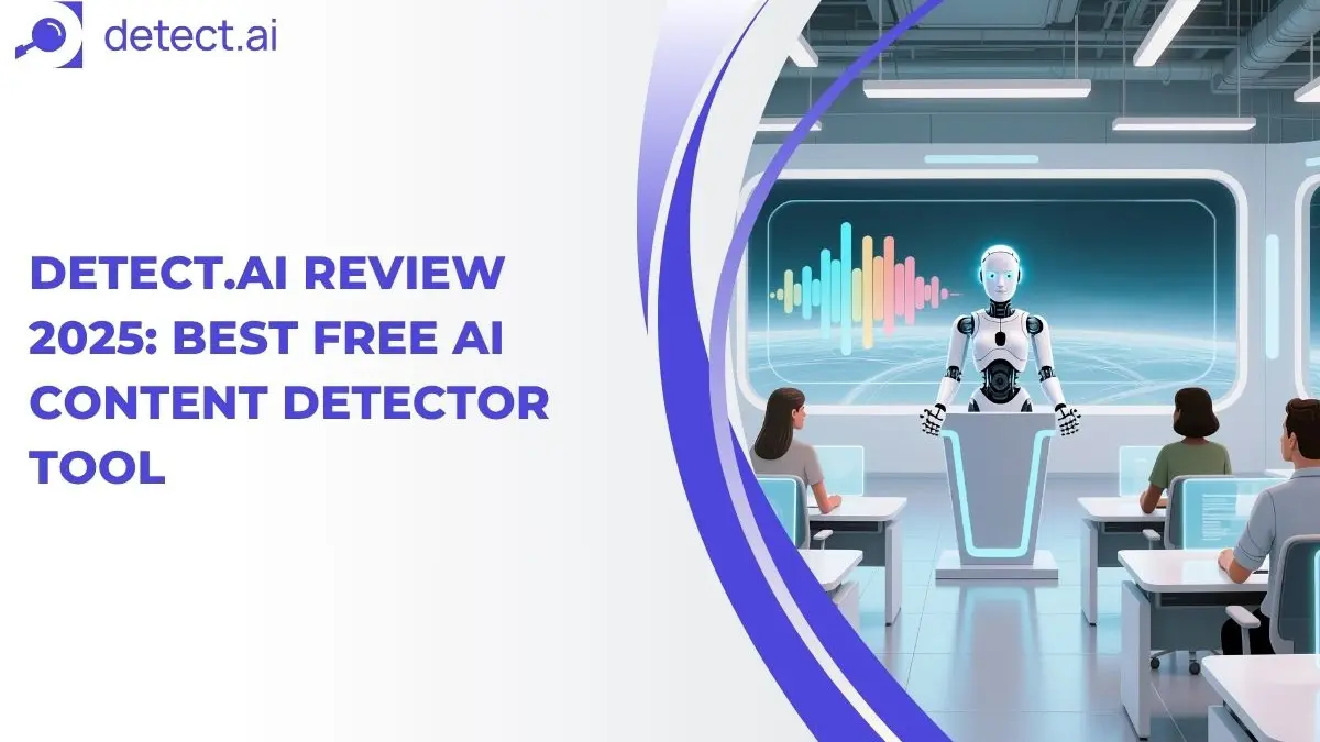 Detect.ai Review 2025: Best Free AI Content Detector Tool