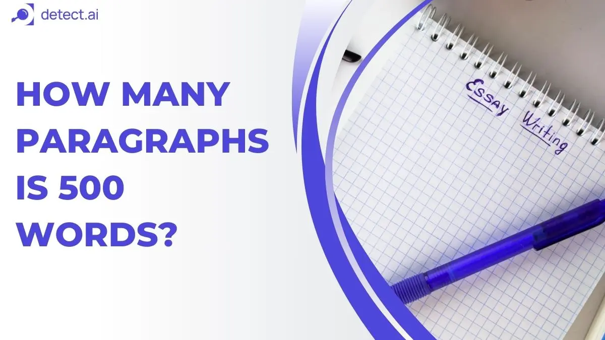 How Many Paragraphs Is 500 Words?
