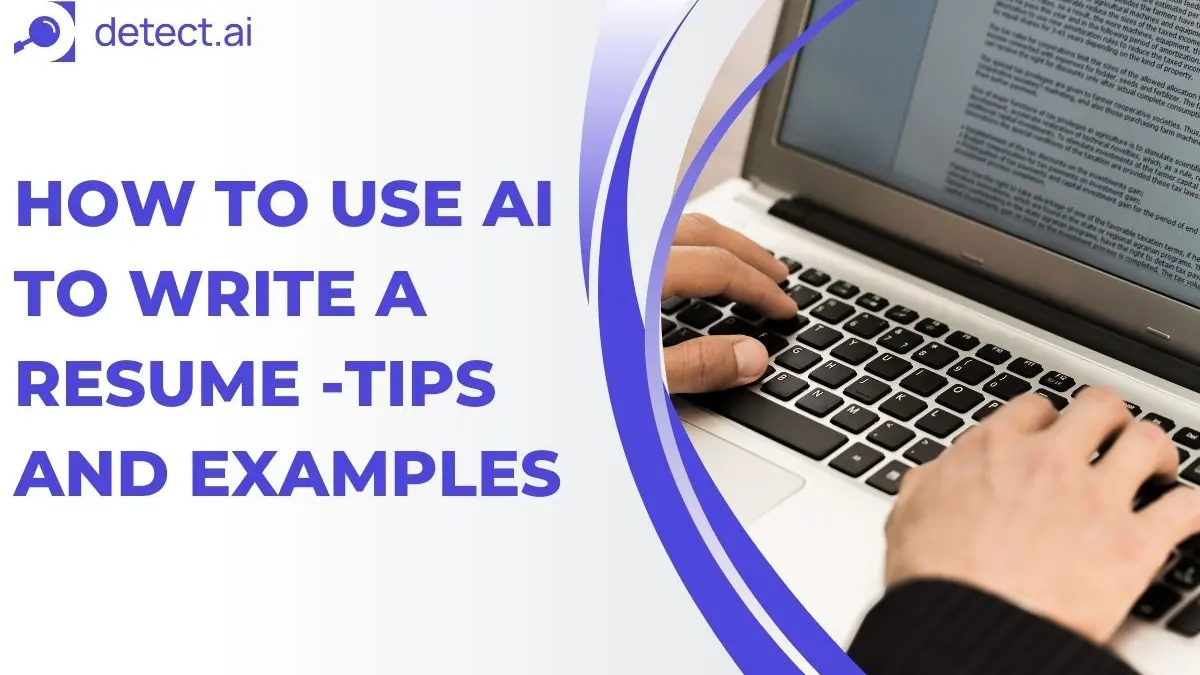 How to Use AI to Write a Resume -Tips and Examples